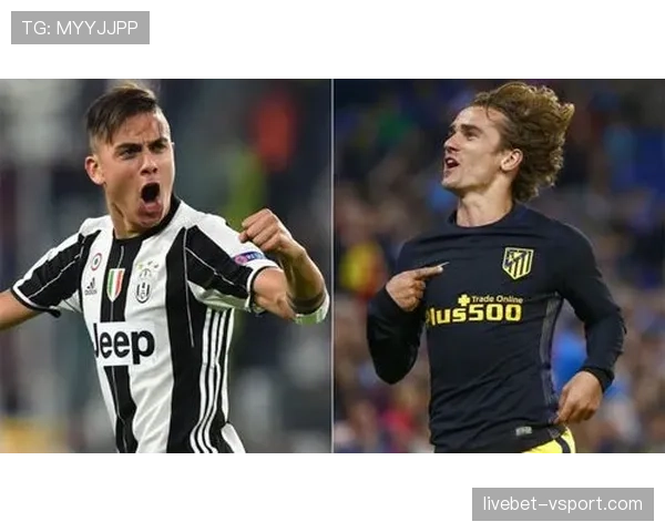 格列兹曼与迪巴拉：核心创造力如何塑造不同的进攻结构